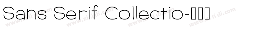 Sans Serif Collectio字体转换